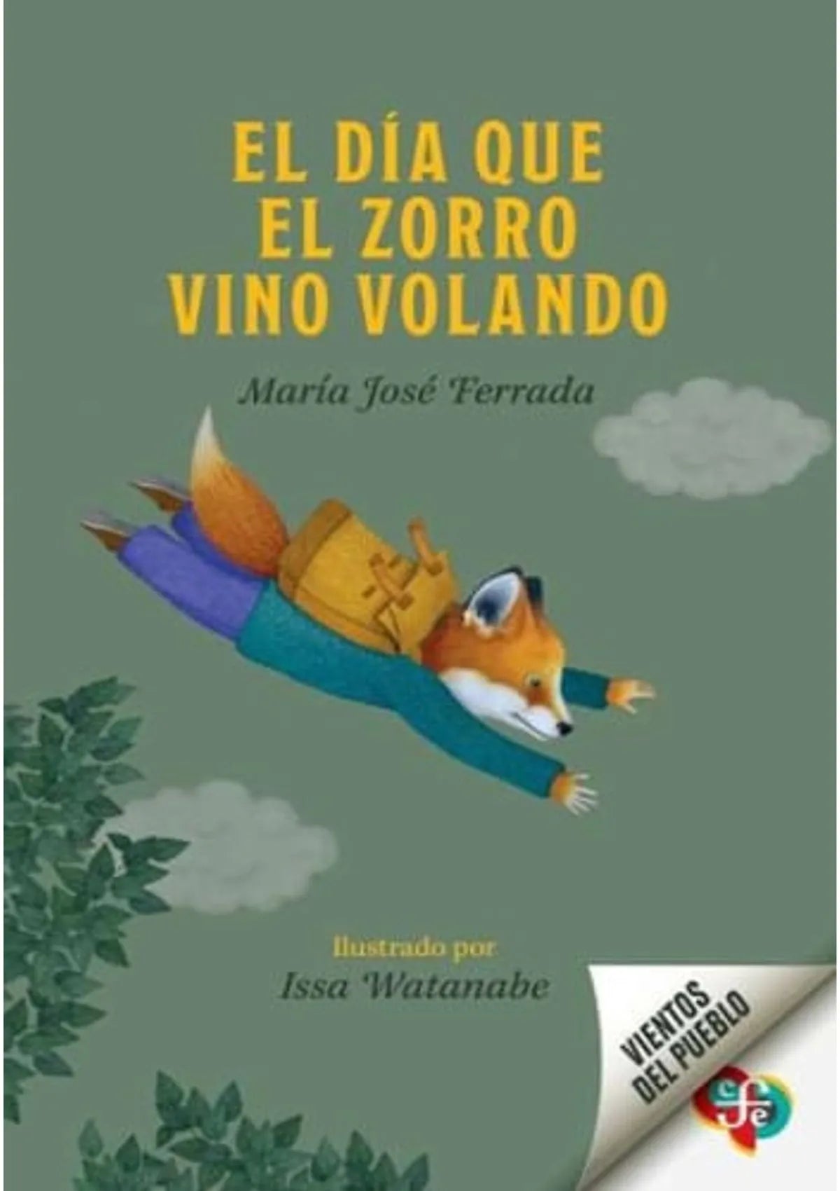 El día que el zorro vino volando